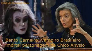 Bento carneiro, vampiro brasileiro.