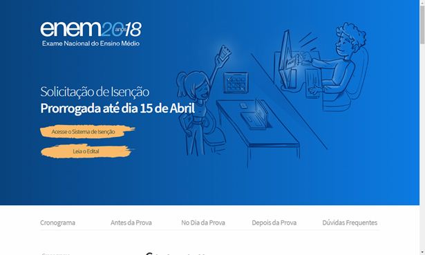 As inscrições deverão ser feitas das 10h do dia 7 de maio às 23h59 de 18 de maio deste ano, pelo site do Enem.